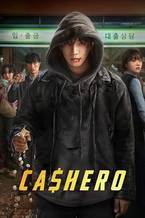 Cashero 2025 Season 1 Hindi Dual Audio WEB-DL | Full Movie [ALL Episode]